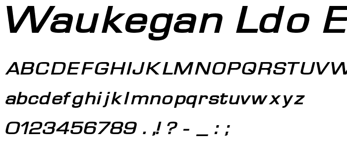 Waukegan LDO Extended Bold Oblique font